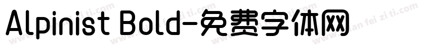 Alpinist Bold字体转换